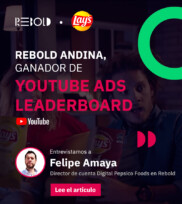 Rebold Andina ganador de Youtube Ads Leaderboard con un spot para Lay’s Rebold Andina ganador de Youtube Ads Leaderboard con un spot para Lay’s